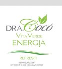 DRA.COCO' VITA VERDE ENERG!A REFRESH DIETARY SUPPLEMENT
