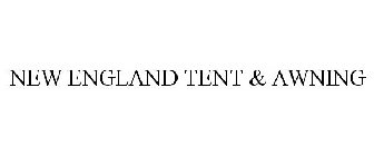 NEW ENGLAND TENT & AWNING