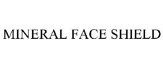 MINERAL FACE SHIELD