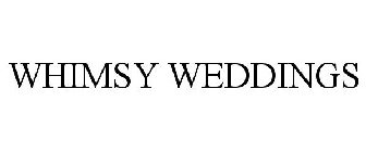 WHIMSY WEDDINGS