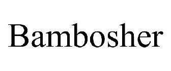 BAMBOSHER