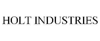 HOLT INDUSTRIES