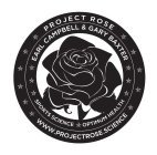 PROJECT ROSE EARL CAMPBELL & GARY BAXTER SPORT SCIENCE & OPTIMUM HEALTH WWW.PROJECTROSE.SCIENCE