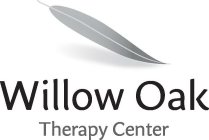 WILLOW OAK THERAPY CENTER