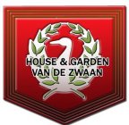 HOUSE & GARDEN VAN DE ZWAAN