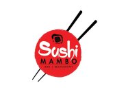 SUSHI MAMBO BAR RESTAURANT