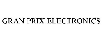 GRAN PRIX ELECTRONICS