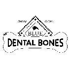 THE BLUE BUFFALO CO. HEALTHY HOLISTIC BLUE DENTAL BONES