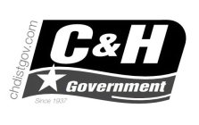 C&H GOVERNMENT CHDISTGOV.COM SINCE 1937