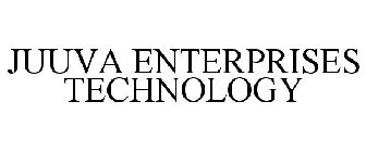 JUUVA ENTERPRISES TECHNOLOGY