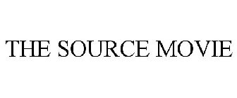 THE SOURCE MOVIE