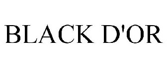 BLACK D'OR