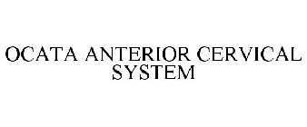 OCATA ANTERIOR CERVICAL SYSTEM