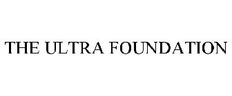 THE ULTRA FOUNDATION