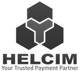 HELCIM YOUR TRUSTED PAYMENT PARTNER