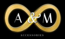 A&M ACCESSORIES