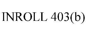 INROLL 403(B)
