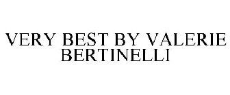 VERY BEST BY VALERIE BERTINELLI