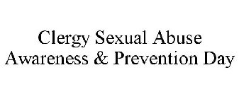 CLERGY SEXUAL ABUSE AWARENESS & PREVENTION DAY