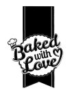 BAKED WITH LOVE
