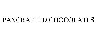 PANCRAFTED CHOCOLATES