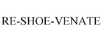 RE-SHOE-VENATE