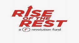 RISE OF THE REST R REVOLUTION FUND