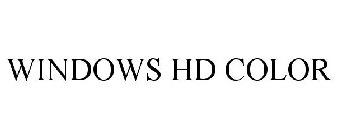 WINDOWS HD COLOR