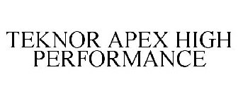 TEKNOR APEX HIGH PERFORMANCE