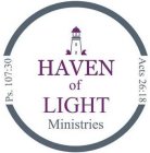 HAVEN OF LIGHT MINISTRIES, PS. 107:39, ACTS 26:18