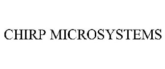 CHIRP MICROSYSTEMS