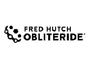FRED HUTCH OBLITERIDE