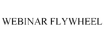 WEBINAR FLYWHEEL