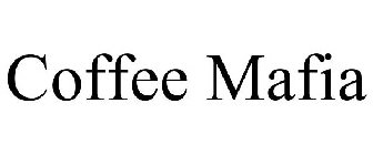 COFFEE MAFIA
