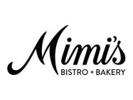 MIMI'S BISTRO + BAKERY