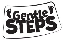 GENTLE STEPS