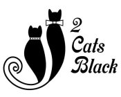 2 CATS BLACK