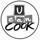 U CAN COOK