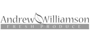 ANDREW WILLIAMSON FRESH PRODUCE