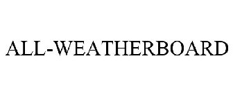 ALL-WEATHERBOARD