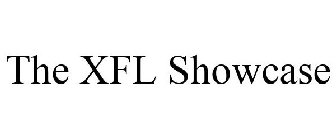 THE XFL SHOWCASE
