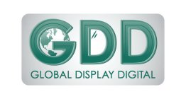 GDD GLOBAL DISPLAY DIGITAL