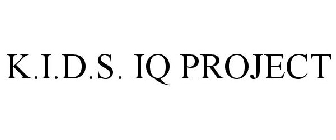 K.I.D.S. IQ PROJECT