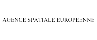AGENCE SPATIALE EUROPEENNE
