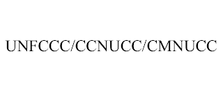 UNFCCC/CCNUCC/CMNUCC