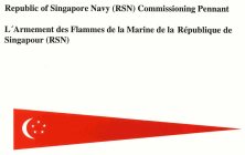 REPUBLIC OF SINGAPORE NAVY (RSN) COMMISSIONING PENNANT