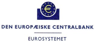€ DEN EUROPÆISKE CENTERALBANK EUROSYSTEMET