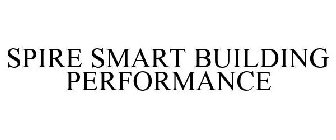 SPIRE SMART BUILDING PERFORMANCE