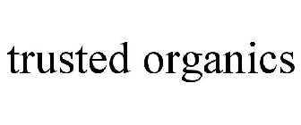 TRUSTED ORGANICS