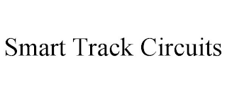 SMART TRACK CIRCUITS